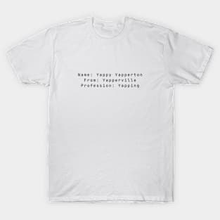 Yapper Black Text T-Shirt